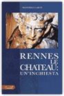 Rennes le Chateau: un'inchiesta