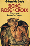 Signé Rose Croix